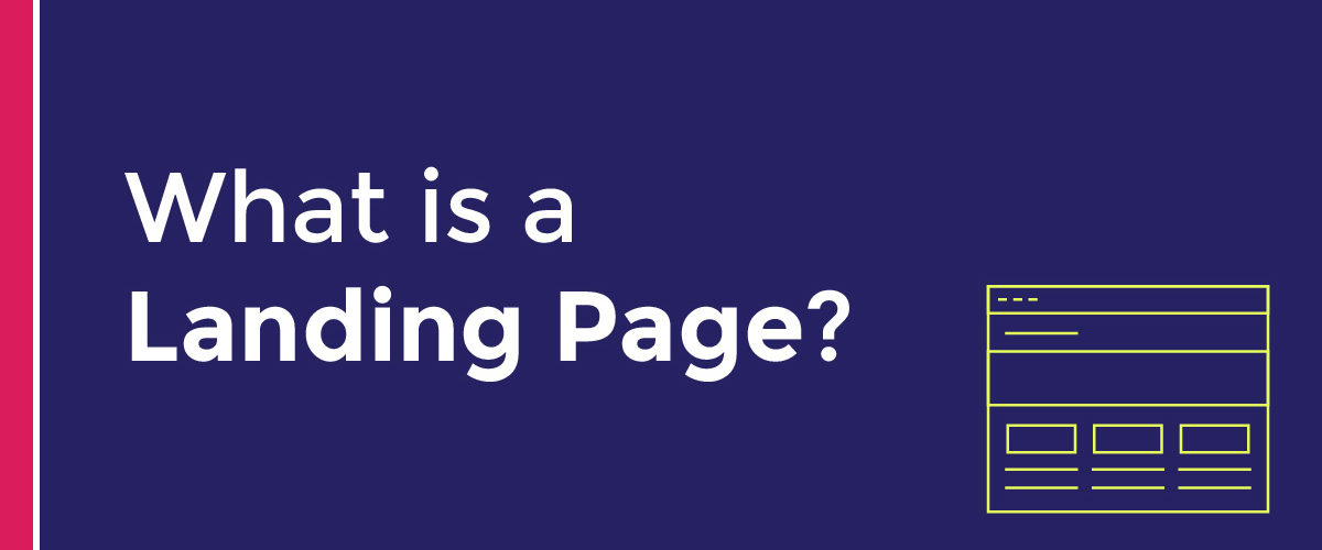 What is a Landing Page?