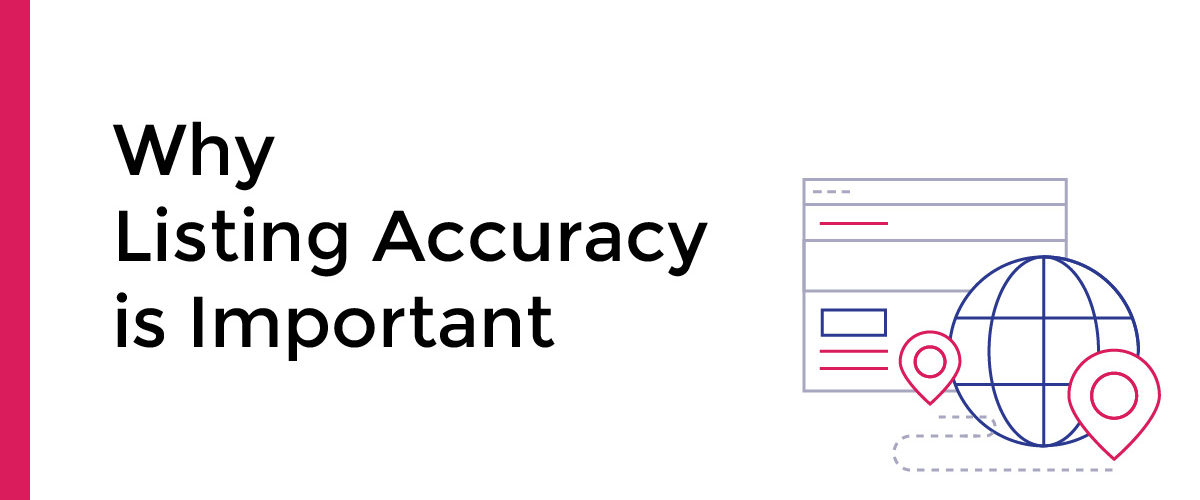 Why Listing Accuracy is Important